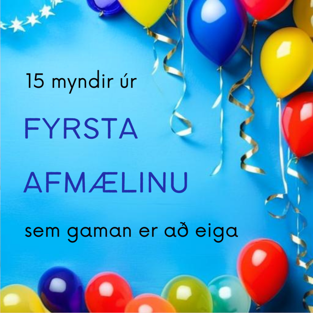 Myndir úr fyrsta afmæli barnsins