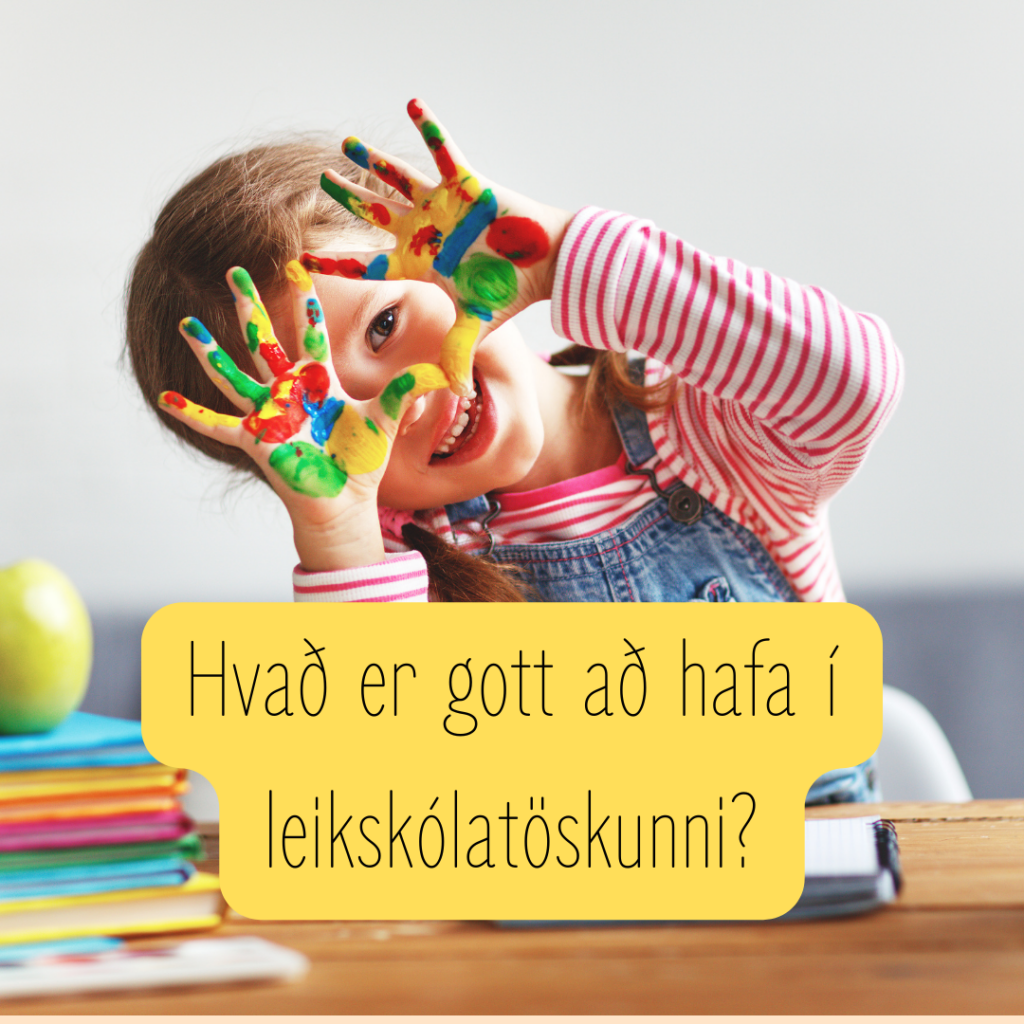 Hvað er gott að hafa í leikskólatöskunni?